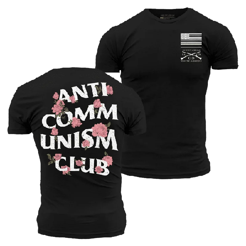 You'Ll Love Us Because Anti-Commie Club T-Shirt - Black