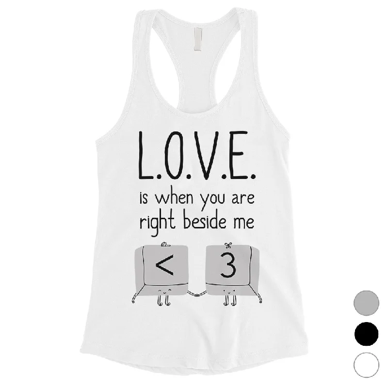 Women's Outdoor Attire Love When You Are Beside Me Womens Funny Graphic Workout Tank Top