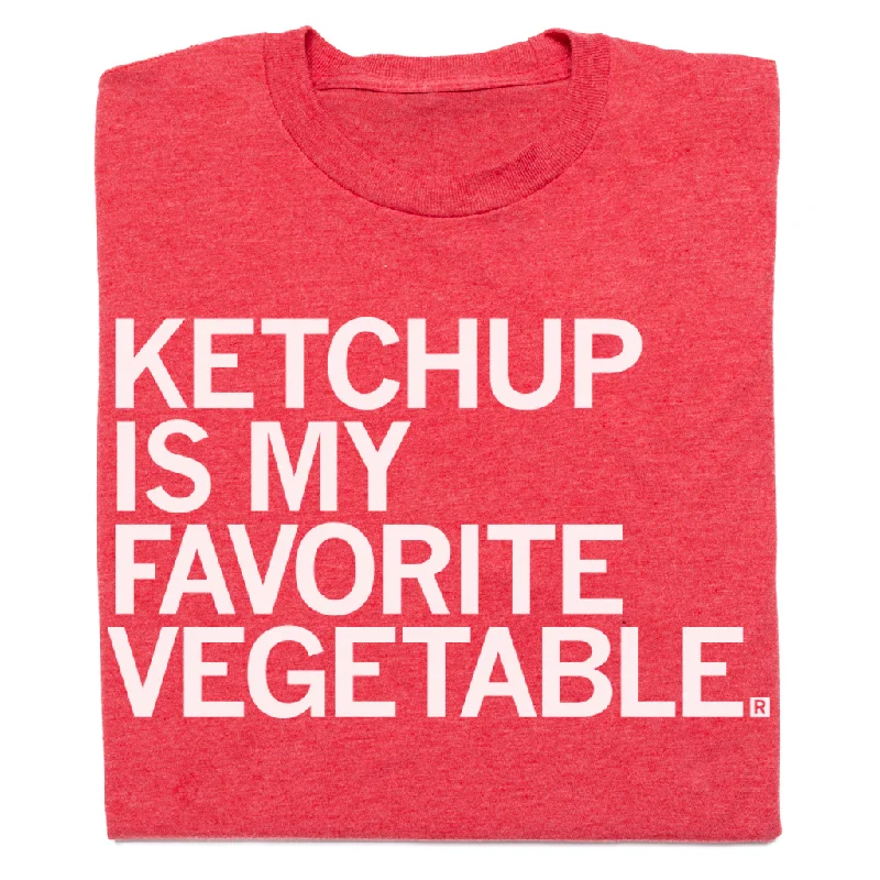 Women's Trendy Casual Outfit Ketchup Is My Favorite Vegetable